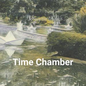 Time Chamber (Explicit)