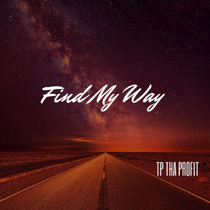 Find My Way (Explicit)