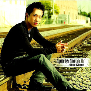 Người đến như cơn mơ