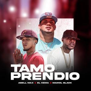 Tamo Prendio (feat. Maikoll Black & Abell Max)