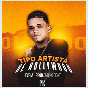 Tipo artista de Hollywood (Explicit)