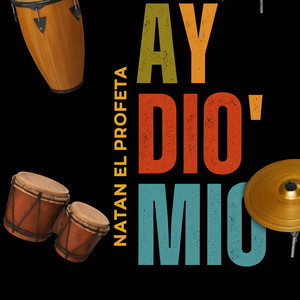 Ay Dio' Mio (Versión Salsa)