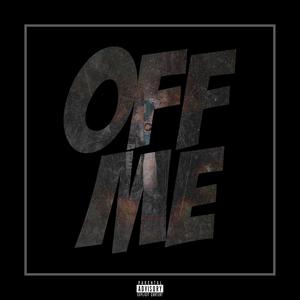 Off Me (Explicit)