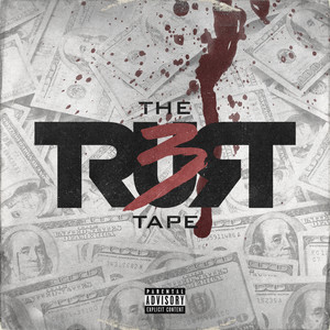 The Trust Tape 3 (Explicit)
