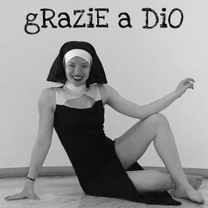 Grazie a Dio