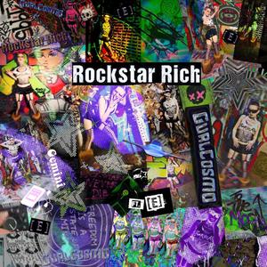 ROCKSTAR RICH (feat. [E]mpress) [Explicit]