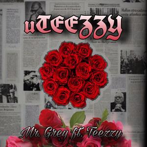 uTeezzy (feat. Teezzy)