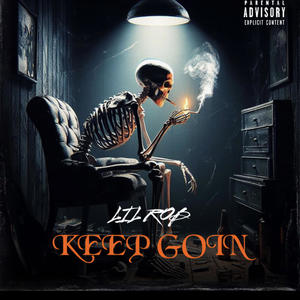 Keep Goin (Explicit)