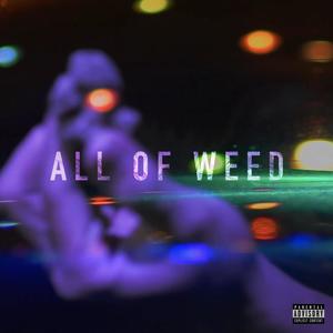 All Of ** (Explicit)