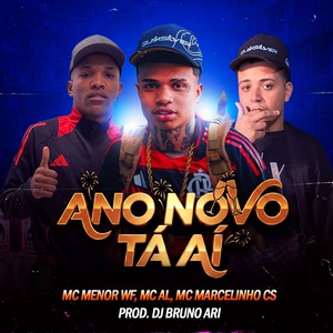 Ano Novo Tá Aí (Explicit)