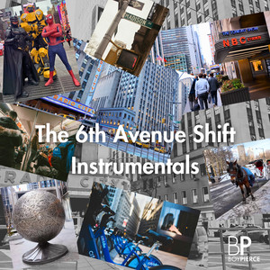 The 6th Avenue Shift (Instrumental)