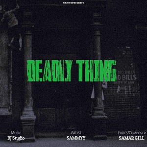 Deadly Thing