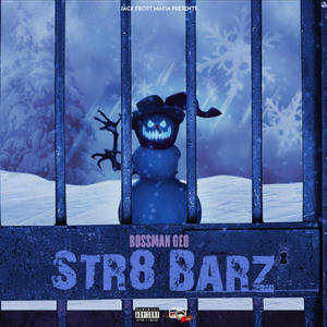 Str8 Bars (Explicit)