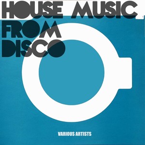 House Music from Disco