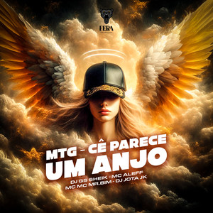 Mtg - Cê Parece um Anjo (Explicit)