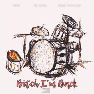 ***** I'm Back (feat. Big Gudda & Shado The Leader) (Extended Remix|Explicit)