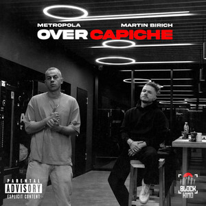 Over Capiche (Explicit)