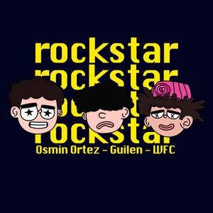 Rockstar (feat. WFC & GUILEN)