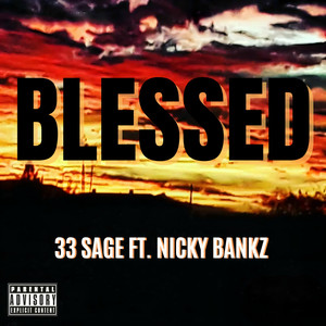 Blessed (Explicit)