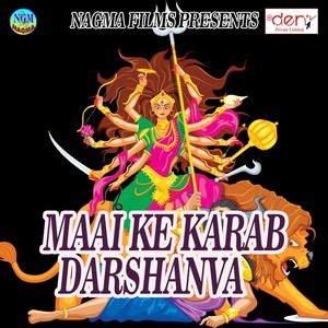 Maai Ke Karab Darshanva