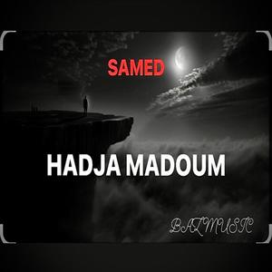 Hadja madoum (Explicit)