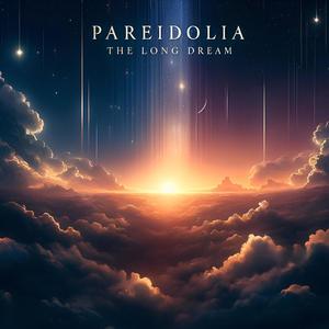 Pareidolia The Long Dream (feat. HALLUCIGEN, Reiswerk & MissJudged) [Dusty Jazz Record] [Explicit]