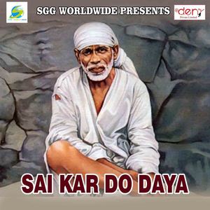 Sai Kar Do Daya