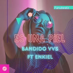 Es una piel (feat. Menor vvs)