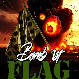 Bomb 1st flag (Explicit)