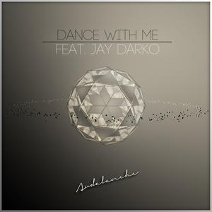 Dance With Me feat. JAY DARKO