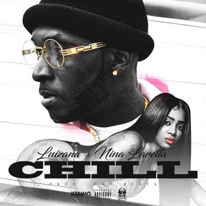 Chill (feat. Nina Laretta) [Explicit]