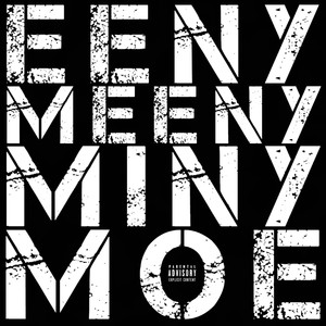 Eeny Meeny Miny Moe (feat. DJ Jean Maron) [Explicit]