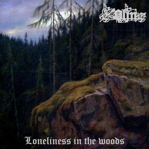 Loneliness in the woods