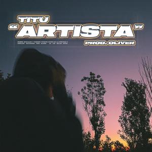 Artista (feat. Esteban Oliver) [Explicit]