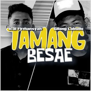 TAMANG BESAE