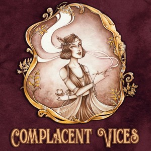 Complacent Vices