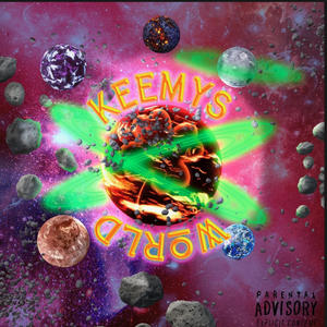 Keemys World 2 (Explicit)