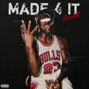 Made 4 It (Explicit)