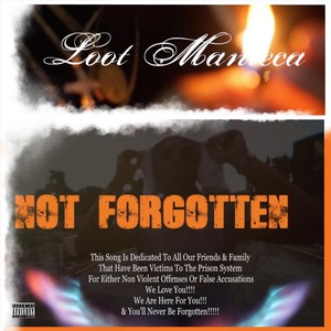 Not Forgotten (Explicit)