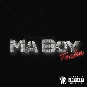 Ma Boy (Explicit)