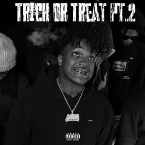 Trick or Treat Pt. 2 (Explicit)