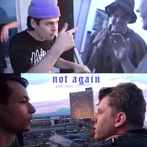 not again (feat. sagee, jay sawyer & arok) (Explicit)