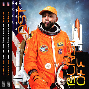 Blast Off (Explicit)