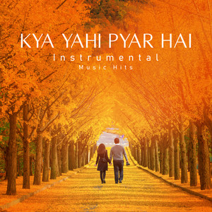 Kya Yahi Pyar Hai (From "Rocky" / Instrumental Music Hits)