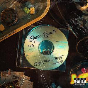 Quiero Repetir (feat. MTE)