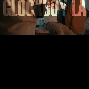 Glockboy LA (spin music) [Explicit]