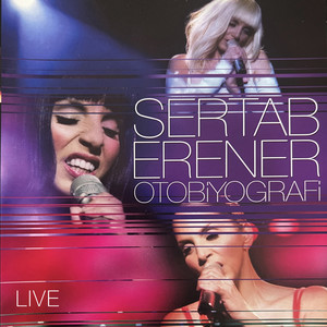 SERTAB ERENER OTOBİYOGRAFİ (Live)