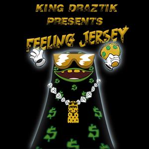 FEELING JERSEY (Explicit)