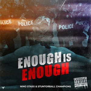 Enough Is Enough (Explicit)