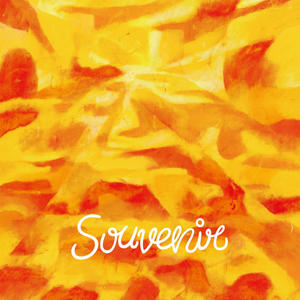 SOUVENIR (纪念品)